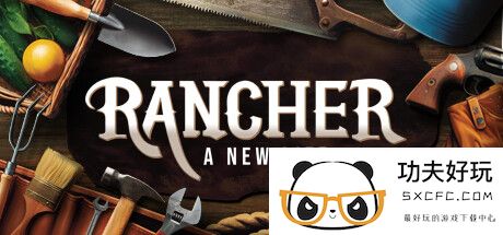 深度牧场模拟《Rancher: A new life》上线  预计2025年发售